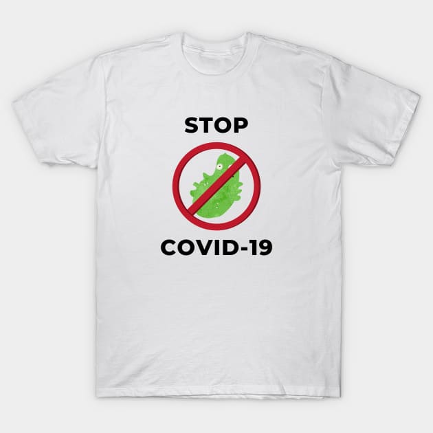 STOP CORONAVIRUS T-Shirt by happypalaze